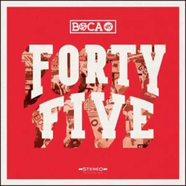 Boca 45 - Move A Mountain feat. Louis Baker